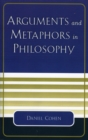 Image for Arguments and Metaphors in Philosophy
