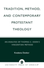 Image for Tradition Method &amp; Contemporary Protestant Theology