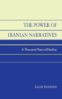 Image for The Power of Iranian Narratives