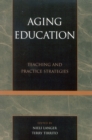 Image for Aging Education : Teaching and Practice Strategies