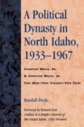 Image for A Political Dynasty in North Idaho, 1933-1967