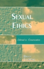 Image for Sexual Ethics : Liberal vs. Conservative