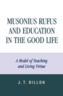 Image for Musonius Rufus and Education in the Good Life