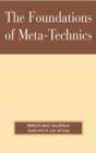 Image for The Foundations of Meta-Technics