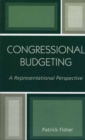 Image for Congressional Budgeting : A Representational Perspective