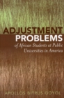 Image for Adjustment Problems of African Students at Public Universities in America