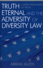 Image for Truth Eternal and the Adversity of Diversity Law