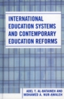 Image for International Education Systems and Contemporary Education Reforms