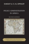 Image for Police Administration in Africa : Toward Theory and Practice in the English-Speaking Countries