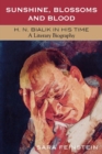 Image for Sunshine, Blossoms and Blood : H.N. Bialik In His Time: A Literary Biography