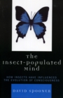 Image for The Insect-Populated Mind