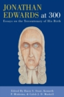 Image for Jonathan Edwards at 300 : Essays on the Tercentenary of His Birth