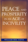 Image for Peace and Prosperity in an Age of Incivility