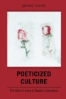 Image for Poeticized Culture