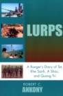 Image for Lurps : A Ranger&#39;s Diary of Tet, Khe Sanh, A Shau, and Quang Tri