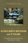 Image for Alfred North Whitehead and Yi Yulgok