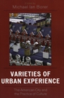 Image for Varieties of Urban Experience