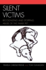 Image for Silent Victims : Recognizing and Stopping Abuse of the Family Pet