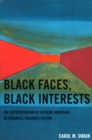 Image for Black Faces, Black Interests