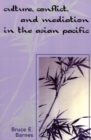 Image for Culture, Conflict, and Mediation in the Asian Pacific