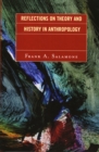 Image for Reflections on Theory and History in Anthropology