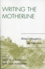 Image for Writing the Motherline