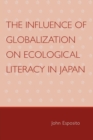 Image for The Influence of Globalization on Ecological Literacy in Japan
