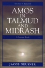 Image for Amos in Talmud and Midrash