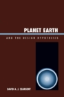 Image for Planet Earth and the Design Hypothesis