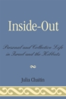 Image for Inside-Out : Personal and Collective Life in Israel and the Kibbutz