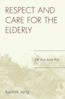 Image for Respect and Care for the Elderly