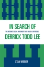 Image for In Search of Derrick Todd Lee : The Internet Social Movement that Made a Difference