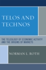 Image for Telos and Technos