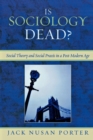 Image for Is Sociology Dead?