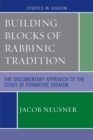 Image for Building Blocks of Rabbinic Tradition