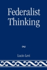 Image for Federalist Thinking