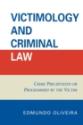 Image for Victimology and Criminal Law