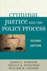 Image for Criminal Justice and the Policy Process