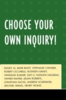 Image for Choose Your Own Inquiry!