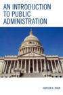 Image for An Introduction to Public Administration