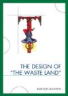 Image for The Design of The Waste Land