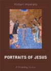 Image for Portraits of Jesus : A Reading Guide