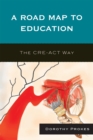 Image for A Roadmap to Education