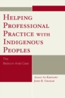 Image for Helping Professional Practice with Indigenous Peoples