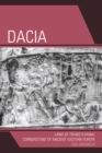 Image for Dacia: land of Transylvania, cornerstone of ancient eastern Europe