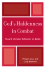 Image for God&#39;s Hiddenness in Combat