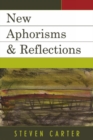 Image for New Aphorisms &amp; Reflections : Second Series