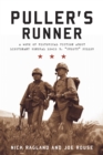 Image for Puller&#39;s Runner: A Work of Historical Fiction about Lieutenant General Lewis B. &#39;Chesty&#39; Puller