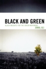 Image for Black and Green : Black Insights for the Green Movement