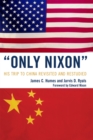 Image for &#39;Only Nixon&#39;